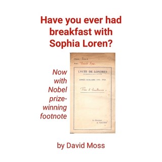 (英文圖書) Have you ever had breakfast with Sophia Loren?: An intelligent artifice 平裝版, Lulu.com, 英文