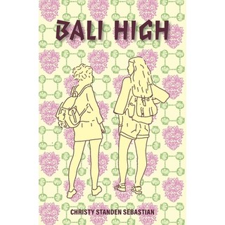(英文圖書) Bali High 平裝版, Christy S Sebastian, 英文