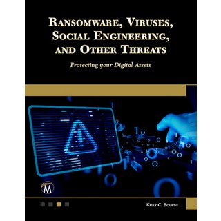 (英文圖書) Ransomware Viruses Social Engineering and Other Threats: Protecting Your Digi... 平裝版, Mercury Learning and Inform..., 英文