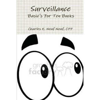 Surveillance Basic's For Ten Bucks 平裝版, Lulu.com, 英語