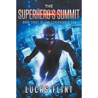 (英文圖書) The Superhero's Summit 平裝版, Secret Identity Books, 英文