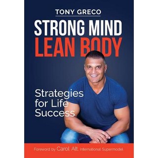 (英文圖書) Strong Mind Lean Body: Strategies For Life Success 精裝版, Ultimate Publishing House, 英文