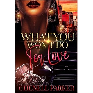 What You Won't Do For Love 平裝版, Createspace Independent Pub..., 英文