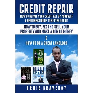 (英文圖書) Credit Repair How to Repair Your Credit All by Yourself a Beginners Guide to Better Credit Ho... 平裝版, Independently Published, 英文