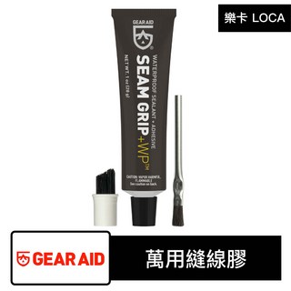 樂卡 LOCA GEAR AID 萬用縫線膠 Seam Grip WP Sealant 帳篷修補膠 防水膠, 1個