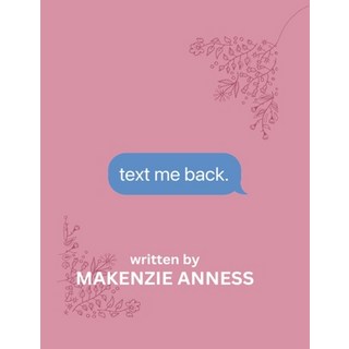 (英文圖書) Text Me Back: null 平裝版, Lulu.com, 英文