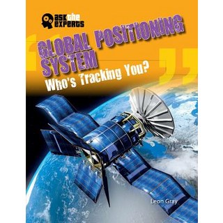 (英文圖書)Global Positioning System: Who's Tracking You? 平裝版, Gareth Stevens Publishing, 英文
