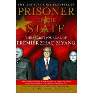 Prisoner of the State: The Secret Journal of Zhao Ziyang, Simon & Schuster