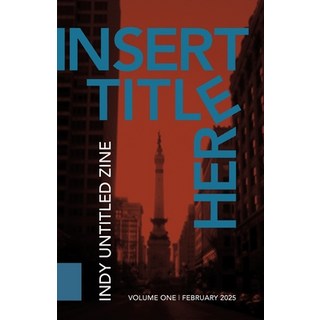 (英文圖書) [Insert Title Here]: Indy Untitled Zine 平裝版, 英文