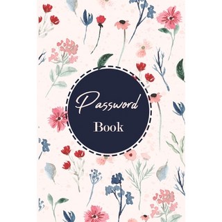 (英文圖書) Password Book: Internet Password Logbook To Protect Usernames and Passwords Login and Private... 平裝版, Independently Published, 英文