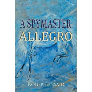 (英文圖書) A Spymaster: Allegro 平裝版, New Generation Publishing, 英文