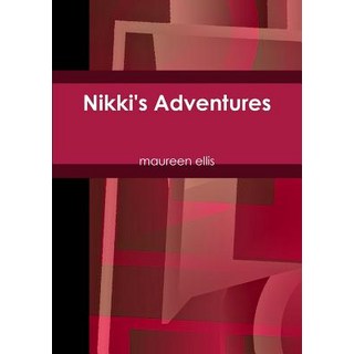 (英文圖書)Nikki's Adventures 平裝版, Lulu.com, 英文