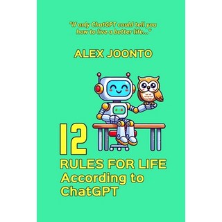 (英文圖書) 12 Rules for Life According to ChatGPT 平裝版, Alex Joonto, 英文