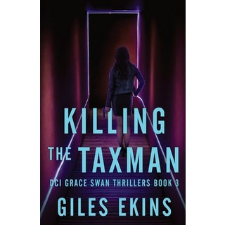 (英文圖書) Killing The Taxman 平裝版, Next Chapter, 英文