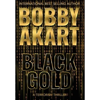 (英文圖書) Black Gold: A Terrorism Thriller 精裝版, Crown Publishers Inc., 英文