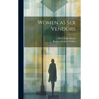 (英文圖書) Women as sex Vendors 精裝版, Legare Street Press, 英文