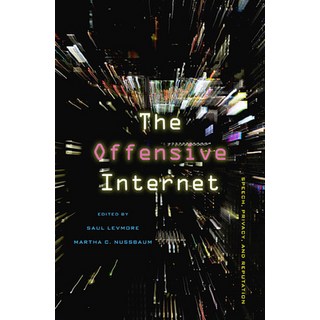 (英文圖書) The Offensive Internet: Speech Privacy and Reputation 平裝版, Harvard University Press, 英文
