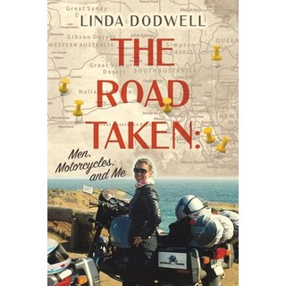 (英文圖書) The Road Taken: Men Motorcycles and Me 平裝版, Publishing Portal, 英文