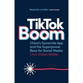 (英文圖書) Tiktok Boom: China's Dynamite App and the Superpower Race for Social Media 平裝版, Sourcebooks, 英文