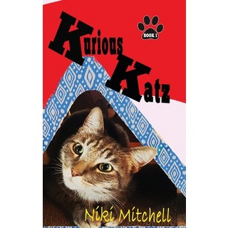Kurious Katz 精裝版, Niki Mitchell Publications LLC, 英文