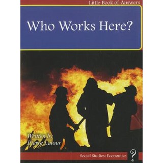 (英文圖書)Who Works Here? 平裝版, Little Book of Answers, 英文