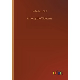 Among the Tibetans 平裝版, Outlook Verlag, 英文