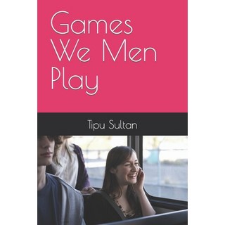 (英文圖書) Games We Men Play 平裝版, Independently Published, 英文