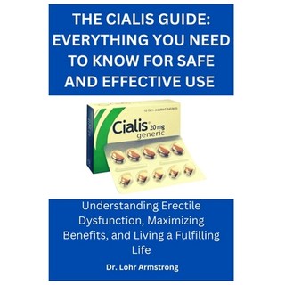 (英文圖書) The Cialis Guide: Everything You Need to Know for Safe and Effective Use: Under... 平裝版, Independently Published, 英文