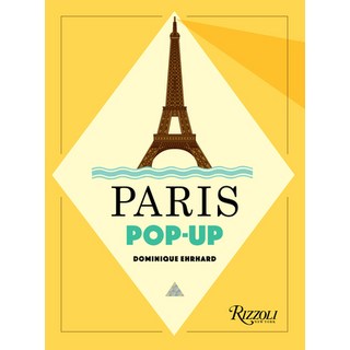 Paris Pop-Up, Rizzoli, 英文, 平裝版