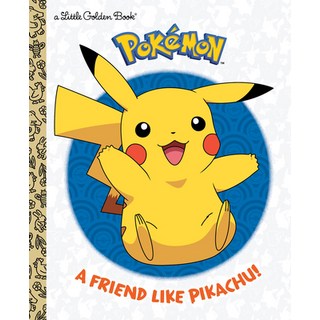 (英文書)A Friend Like Pikachu! (Pokémon) 精裝版, Golden Books, 英文