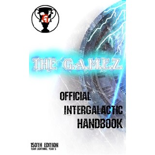 (英文圖書) The G.A.M.E.Z. Official Intergalactic Handbook: 150th edition Team Lightning Year 5 平裝版, Independently Published, 英文