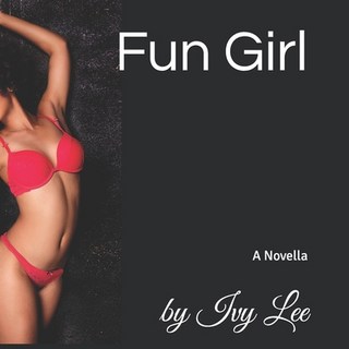 (英文圖書) Fun Girl: A Novella 平裝版, Independently Published, 英文