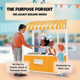 The Purpose Pursuit: The Legacy Builder Series 平裝版, Blueprint Investors Group LLC, 英文