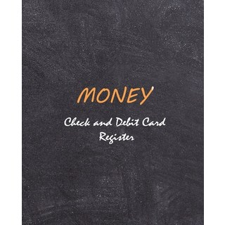 (英文圖書) Money - Check and Credit Card Register: Personal Checking Account Balance Register: General C... 平裝版, Independently Published, 英文