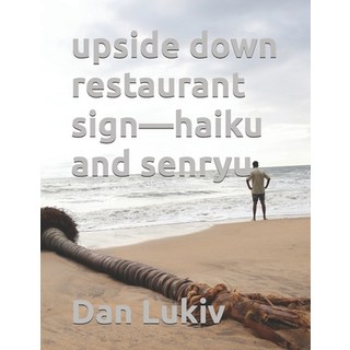 (英文圖書) upside down restaurant sign-haiku and senryu 平裝版, Independently Published, 英文