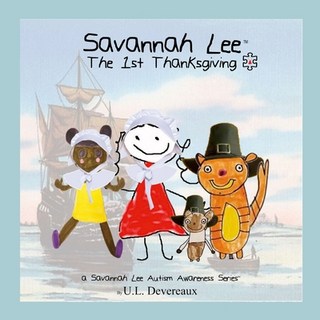 (英文圖書) Savannah Lee: The 1st Thanksgiving 平裝版, Lulu.com, 英文