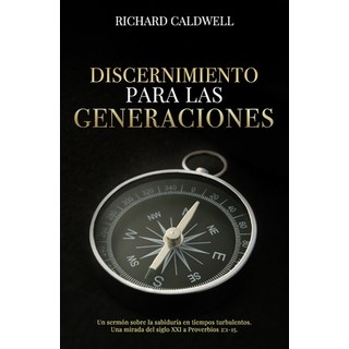 給各世代的洞察力： 一篇關於動盪時代智慧的講道. 一瞥... 平裝版, Kress Christian Publications, 英文