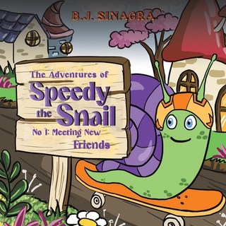(英文圖書)The Adventures of Speedy the Snail 平裝版, Austin Macauley, 英文