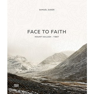 (英文圖書) Samuel Zuder: Face to Faith: Mount Kailash Tibet 精裝版, Hatje Cantz, 英文