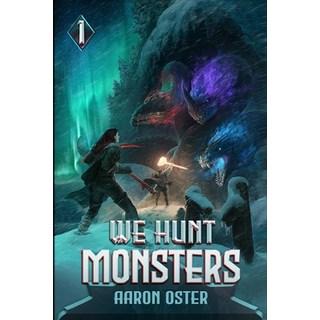 (英文圖書) We Hunt Monsters 平裝版, Independently Published, 英文