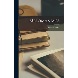 (英文圖書) Melomaniacs 精裝版, Legare Street Press, 英文