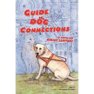 (英文圖書)Guide Dog Connections 平裝版, iUniverse, 英文