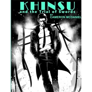 Khinsu and the Trial of Swords 平裝版, Bee Infinite Publishing, 英文