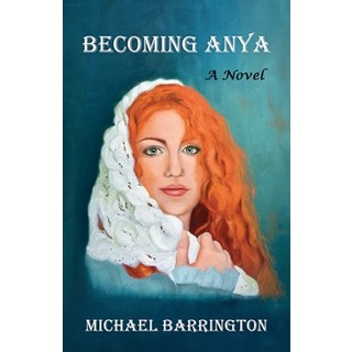 (英文圖書) Becoming Anya 平裝版, Outskirts Press, 英文