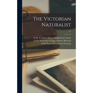 (英文圖書) The Victorian Naturalist; 71 精裝版, Legare Street Press, 英文