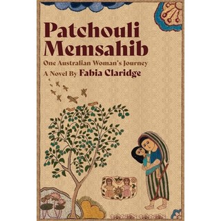 (英文圖書) Patchouli Memsahib: One Australian Woman's Journey 平裝版, Moshpit Publishing, 英文