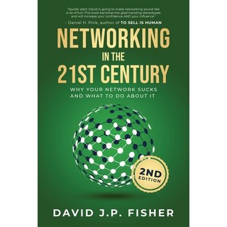 (英文圖書) Networking in the 21st Century: Why Your Network Sucks And What To Do About It 平裝版, Rockstar Publishing, 英文