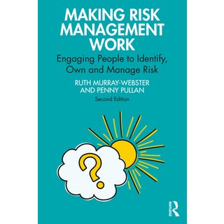 (英文圖書) Making Risk Management Work: Engaging People to Identify Own and Manage Risk 平裝版, Routledge, 英文