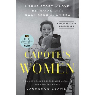 Capote's Women: A True Story of Love Betrayal and a Swan Song for an Era 精裝版, G.P. Putnam's Sons, 英文