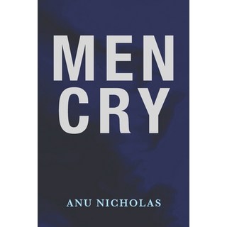 (英文圖書) Men Cry 平裝版, Independently Published, 英文